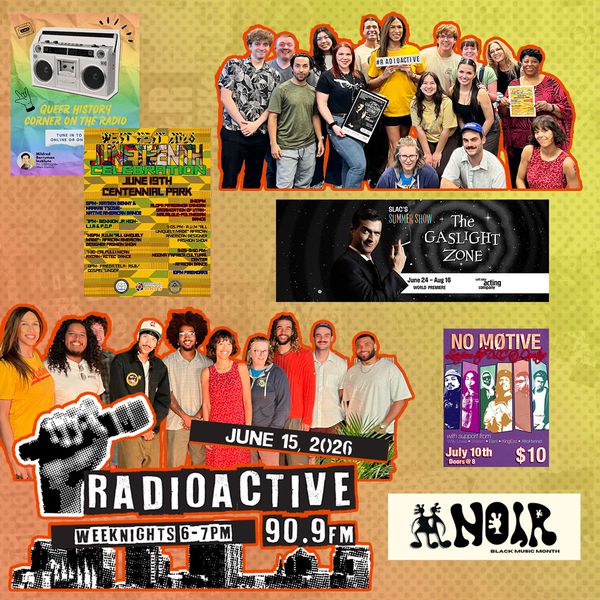 RadioACTive Pop! Gets Ready for SLAC's Summer Show + Black on Mars Juneteenth Collab